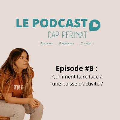 Comment faire face à une baisse d'activité?