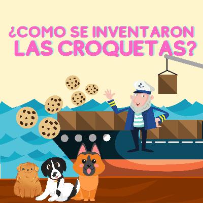 21 - La historia de las croquetas ¿Cómo se inventaron? 😱