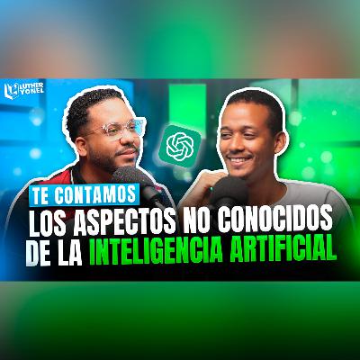 LO QUE NO TE HAN DICHO DE LA INTELIGENCIA ARTIFICIAL (Ft. Euris Delgado) LO QUE NO TE HAN DICHO DE LA INTELIGENCIA ARTIFICIAL (Ft. Euris Delgado)