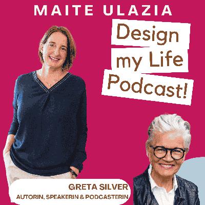#022 Greta Silver - Glücklich sein ist eine Entscheidung