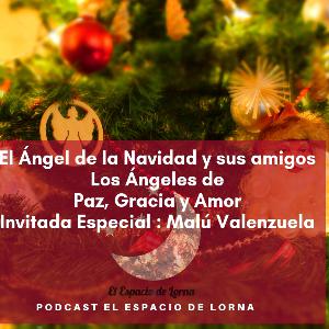 El Ángel de la Navidad y sus amigos Los Ángeles Paz, Gracia y Amor