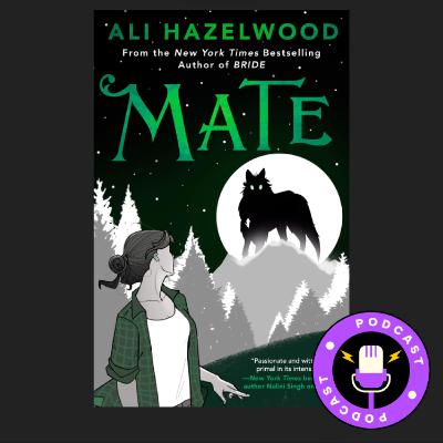 Mate: By Ali Hazelwood | Book Review Podcast Mate: By Ali Hazelwood | Book Review Podcast
