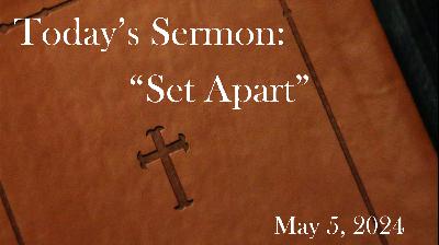 "Set Apart"