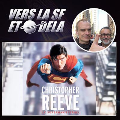 VerslaSF-Christopher_Reeve_Le_Superman_Eternel-Guedj_Roure