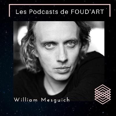 Interview de William Mesguich - Les Hauts de Hurlevent