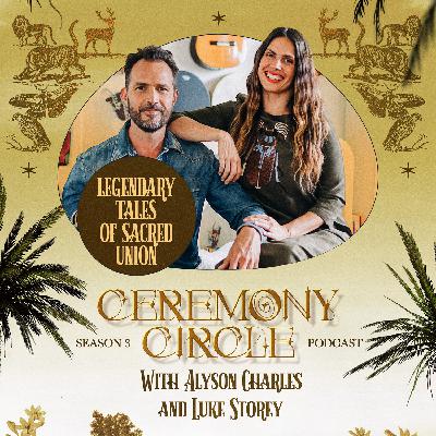 Legendary Tales of Sacred Union with my Husband, Luke Storey Legendary Tales of Sacred Union with my Husband, Luke Storey