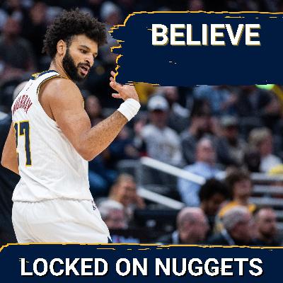 Do You BELIEVE In The Nuggets?