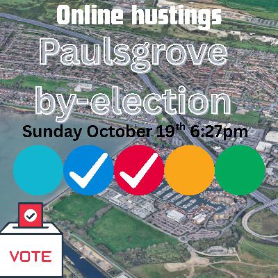 2025 Paulsgrove by election hustings 2025 Paulsgrove by election hustings