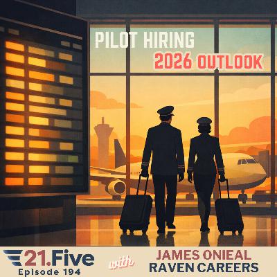 194. What Will Pilot Hiring Really Look Like in 2026?