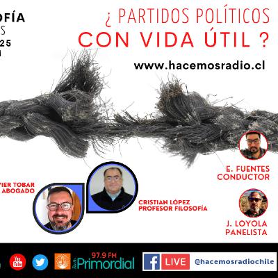 ¿ Partidos PolÍticos con vida Útil ?, FilosofÍa y algo mas