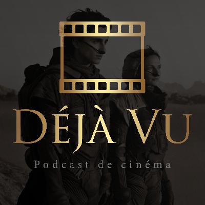 Ep. 99 - Dune (2021)