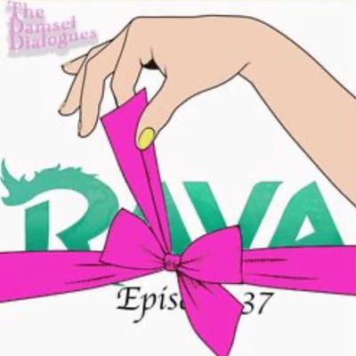Episode 37: Raya - Raya and the Last Dragon (2021) Episode 37: Raya - Raya and the Last Dragon (2021)