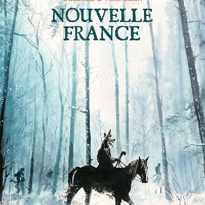 Moment d'histoire : la Guerre de Sept ans avec Nouvelle France de Bernard Vrancken et Stephen Desberg. Dans ma bulle #701