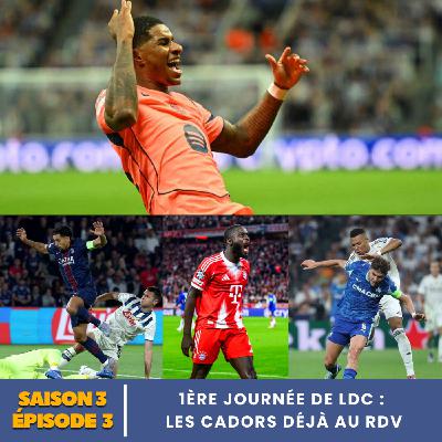 S3.E3 | 1ère Journée de LDC : Les Cadors déjà au rendez-vous !