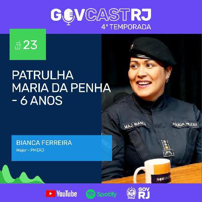 Patrulha Maria da Penha - 6 anos