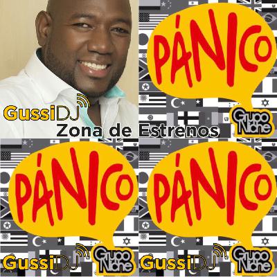 ZONA DE ESTRENOS - GRUPO NICHE - PÁNICO by GussiDJ