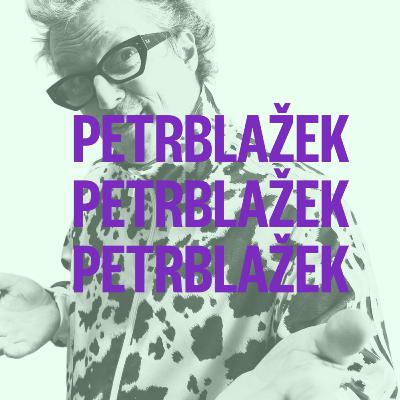 #4 – PETR BLAŽEK A.K.A. KUŽEL