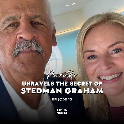 From Poverty to Millions: Stedman Graham Reveals the Mindset of Successful Entrepreneurs and Leaders