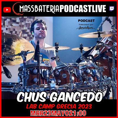 #119 CHUS GANCEDO EN LAB CAMP 2023