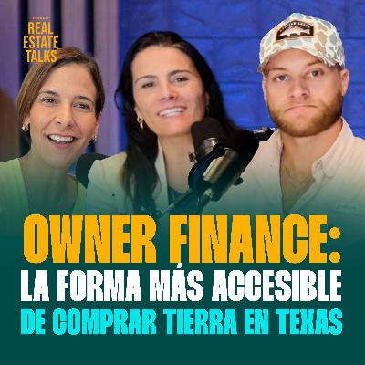 EP 143 - Ryan Thompson - Owner Finance: La Forma más Accesible de Comprar Tierra en Texas EP 143 - Ryan Thompson - Owner Finance: La Forma más Accesible de Comprar Tierra en Texas