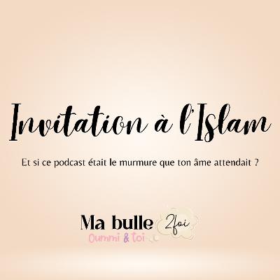 Invitation à l'Islam 💕 Et si c'était le murmure que ton âme attendait ?