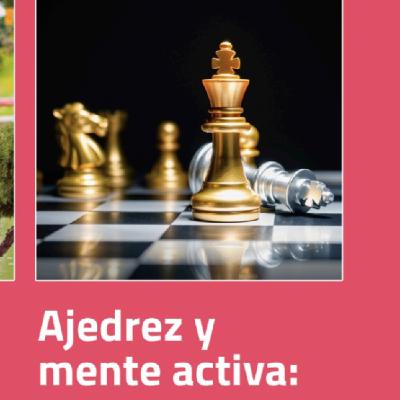 Ajedrez y mente activa. Entrena tu mente Jugando. Nuevo curso de la UNED Senior en Daroca