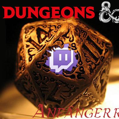 Anfängerrunde im Dungeons&Dragons Universum / TEIL 1