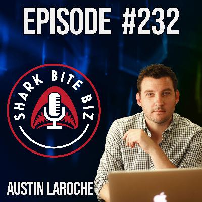 #232 Marketing to Sales with Austin LaRoche, Creator of M2S Framework