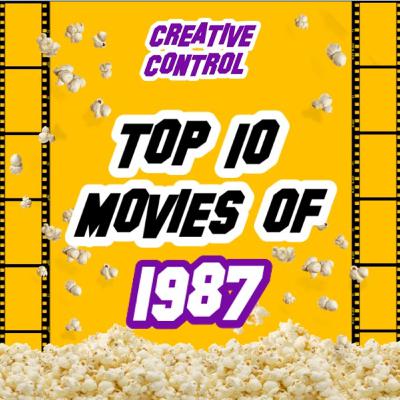 TOP 10 MOVIES OF 1987