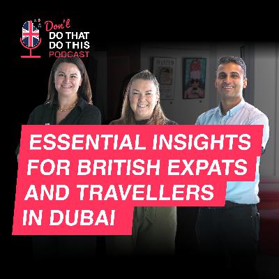 Essential Insights for British Expats and Travellers in Dubai