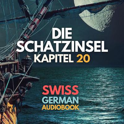 #077 Die Schatzinsel von Robert Louis Stevenson – Kapitel 20: De Silver als Parlamentär (Schweizerdeutsch Hörbuch B2/C1)