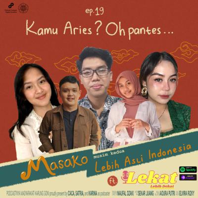 EPS 19- Kamu Aries? Oh Pantes…