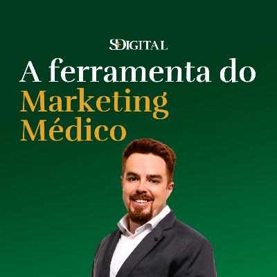#20 Mapa da Empatia para o Marketing Médico