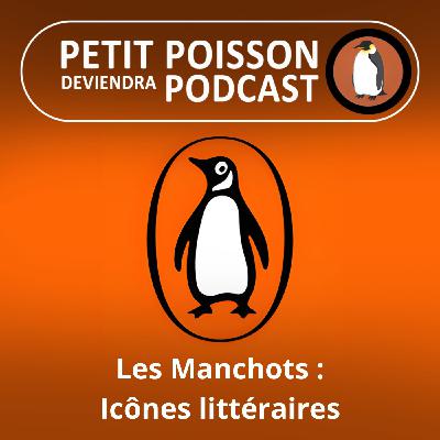 S05E18 Les Manchots : Stars littéraires (Mathilde Chevallay)