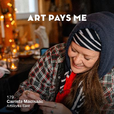 Cairista MacIsaac, ArtWorks East