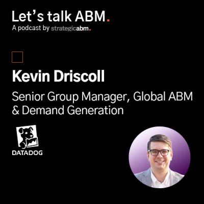 85. From PLG to ABM: How Datadog Built an Account-Based Growth Engine 85. From PLG to ABM: How Datadog Built an Account-Based Growth Engine