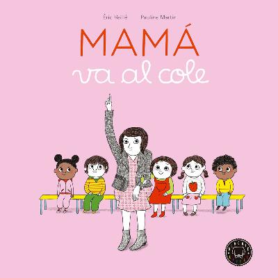 Mamá va al cole