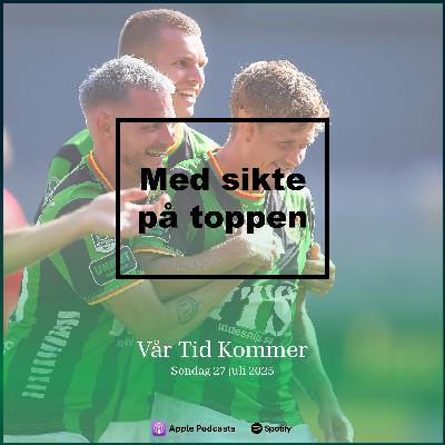#22 Med sikte på toppen