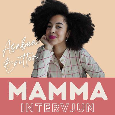 29. Asabea Britton: "Jag kunde inte lägga ifrån mig skamkänslan"