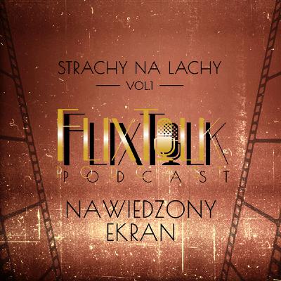 Strachy na lachy vol.1: Nawiedzony ekran (Dom na przeklętym wzgórzu)