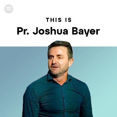 Pr. Joshua Bayer I Corra da Mentira