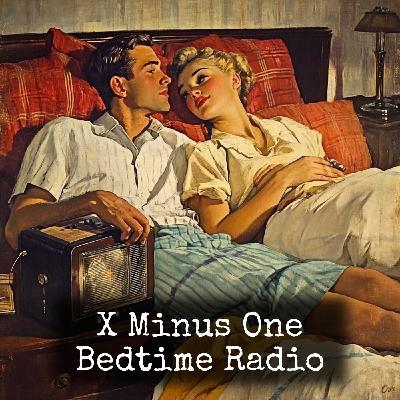 X Minus One - Nightmare X Minus One - Nightmare