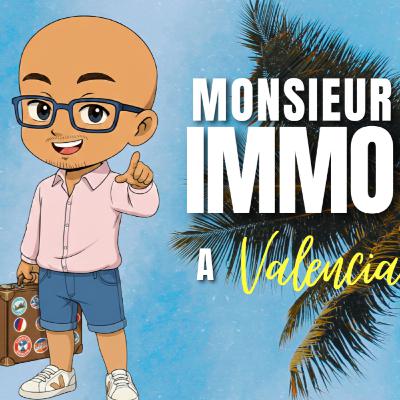 Monsieur Immo à Valencia : Analyse d'une métropole en pleine mutation