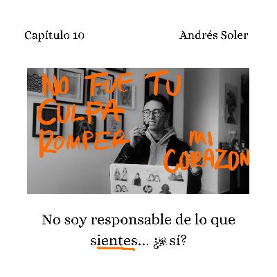 No soy responsable de lo que sientes… ¿o sí?