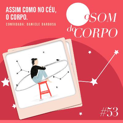 Assim como no céu, o corpo