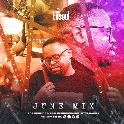 Edsoul June Mix 2025