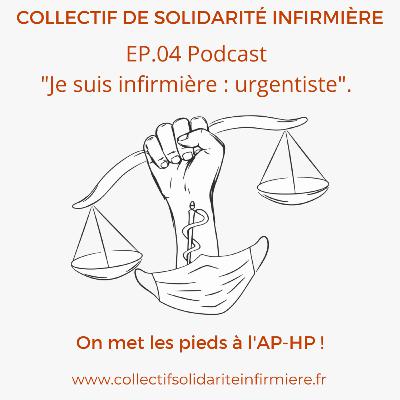 Épisode 04 - Je suis infirmière : urgentiste. Épisode 04 - Je suis infirmière : urgentiste.