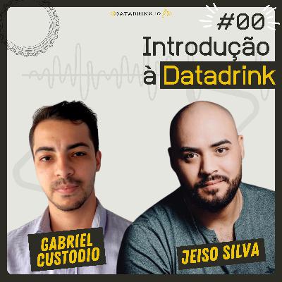#00 Piloto - Intro Datadrink