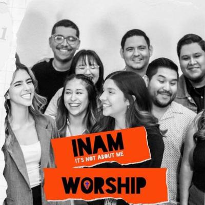 INAM Worship