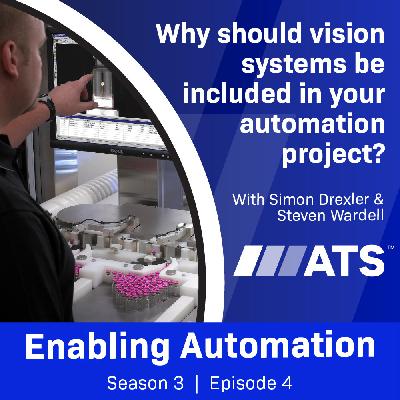 Why should vision systems be included in your automation project?